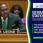 Sierra Leone Statement At the United Nations Security Council Briefing on the Situation in the Middle East, including the question of Palestine.